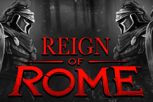 Reign Of Rome