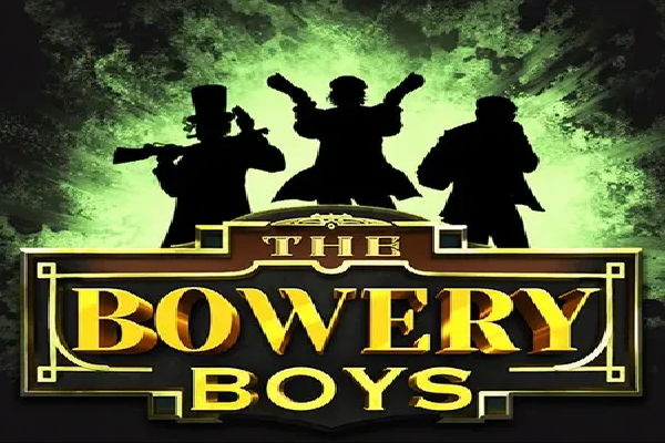 The Bowery Boys