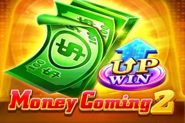 Money Coming 2