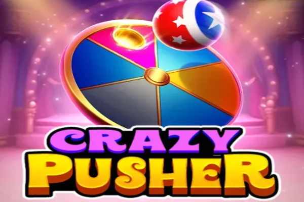 Crazy Pusher